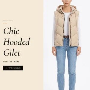 Chic Hooded Gilet sewing pattern - PDF instant download